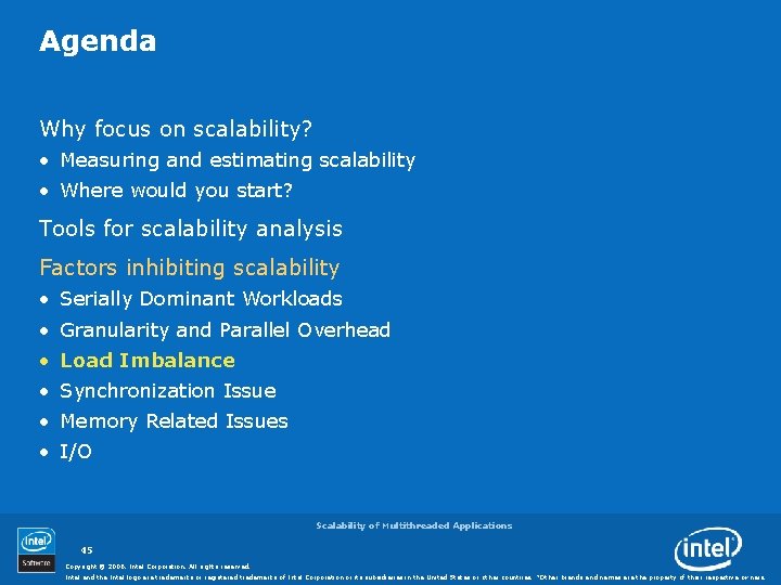 Agenda Why focus on scalability? • Measuring and estimating scalability • Where would you