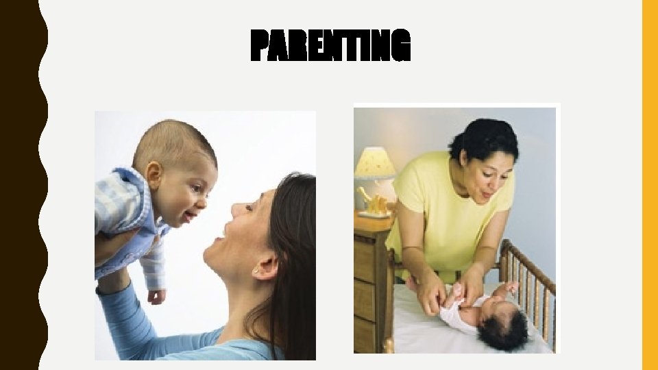 PARENTING 