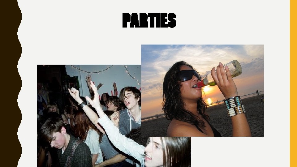PARTIES 