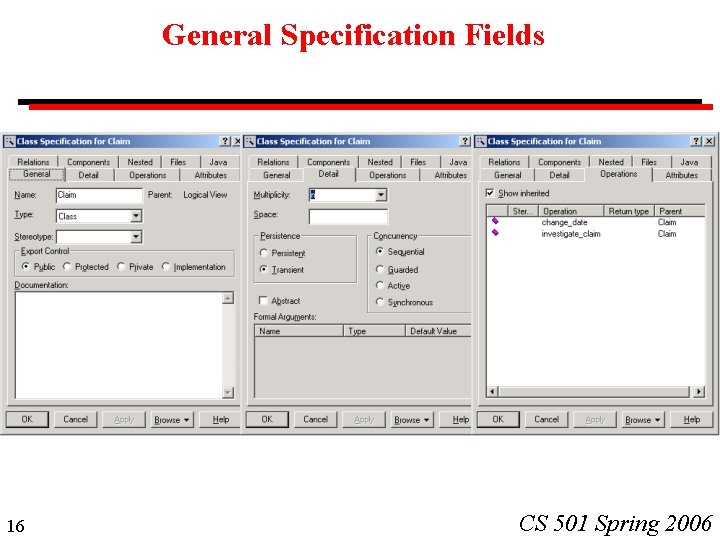 General Specification Fields 16 CS 501 Spring 2006 General Specification Fields 16 CS 501 Spring 2006