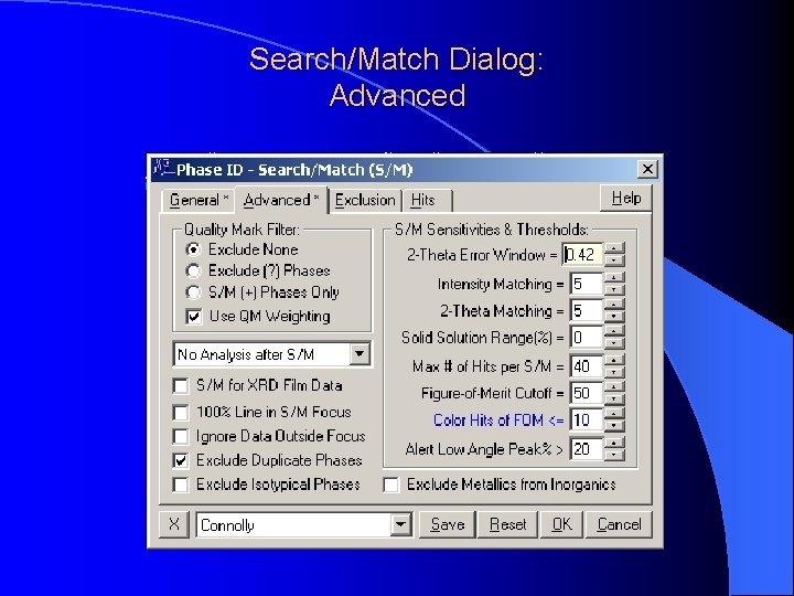 Search/Match Dialog: Advanced 