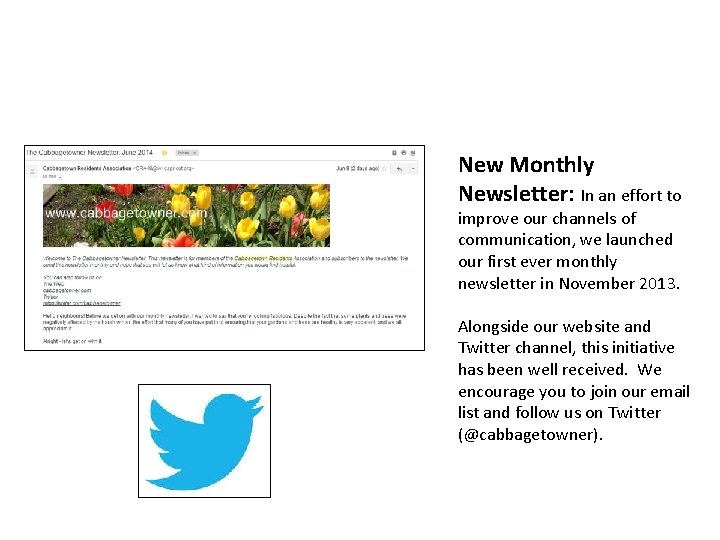 New Monthly Newsletter: In an effort to improve our channels of communication, we launched