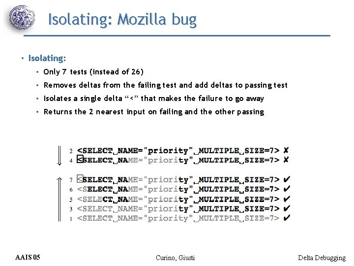 Isolating: Mozilla bug • Isolating: • Only 7 tests (instead of 26) • Removes