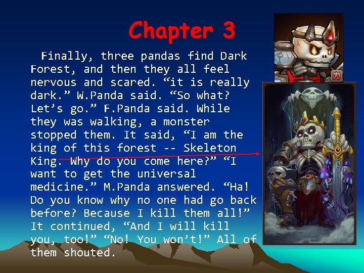 Chapter 3 Finally, three pandas find Dark Forest, and then they all feel nervous