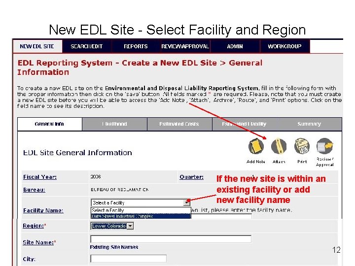 New EDL Site - Select Facility and Region If the new site is within
