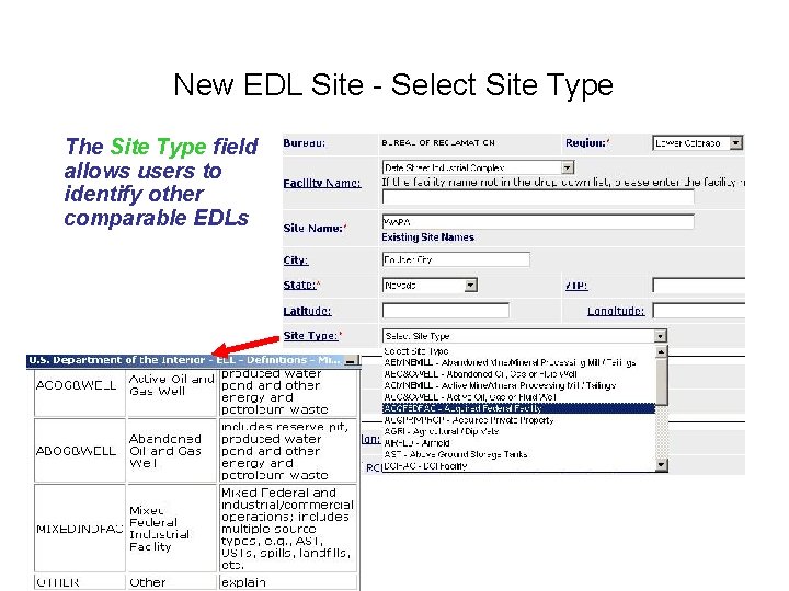 New EDL Site - Select Site Type The Site Type field allows users to