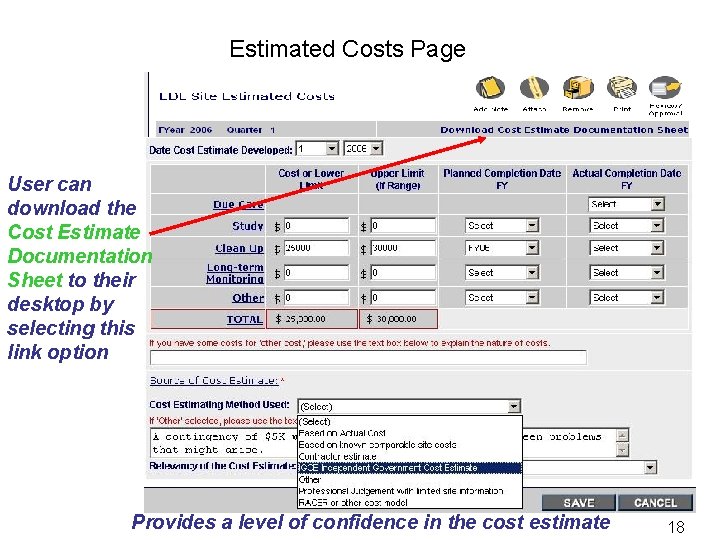Estimated Costs Page User can download the Cost Estimate Documentation Sheet to their desktop