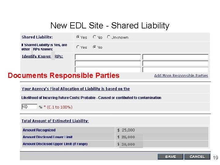 New EDL Site - Shared Liability Documents Responsible Parties 25, 000 30, 000 19