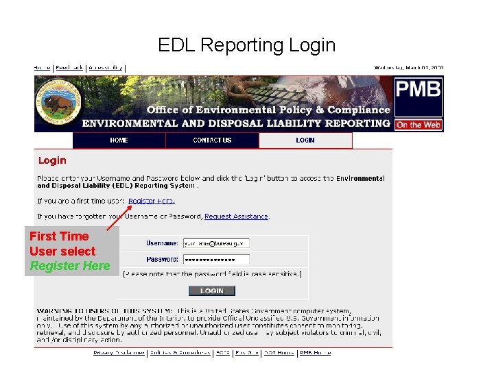 EDL Reporting Login First Time User select Register Here 