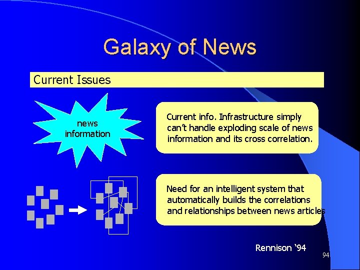 Galaxy of News Current Issues news information Current info. Infrastructure simply can’t handle exploding