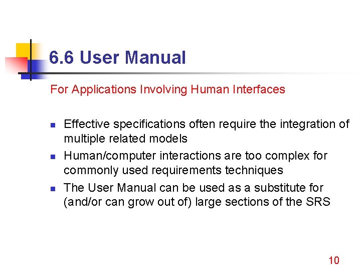 6. 6 User Manual For Applications Involving Human Interfaces n n n Effective specifications