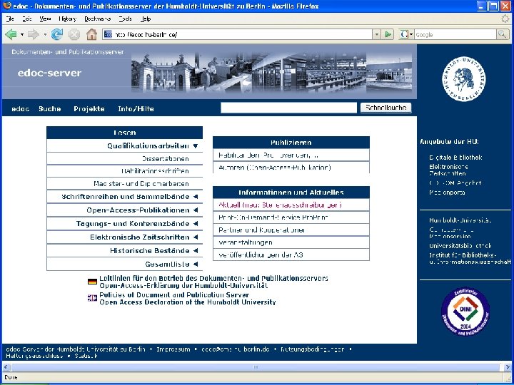 Erfahrungsaustausch DINI-zertifizierter Dienste, 6. Dezember 2006, Berlin Uwe Müller Humboldt-Universität zu Berlin 