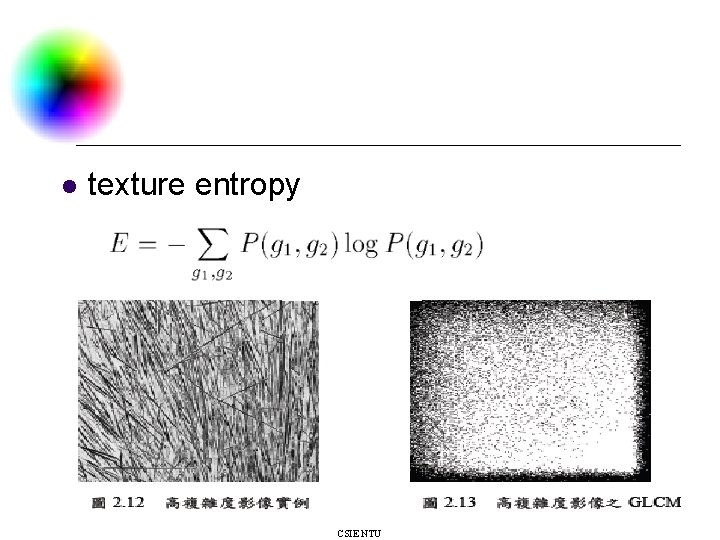 l texture entropy DC & CV Lab. CSIE NTU 
