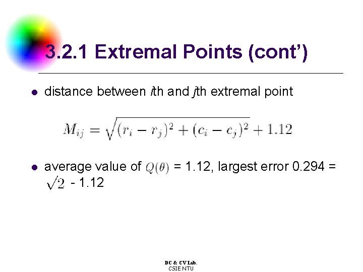 3. 2. 1 Extremal Points (cont’) l distance between ith and jth extremal point