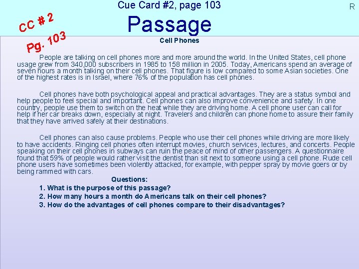 Cue Card #2, page 103 2 # CC 3 0 1 Pg. R Passage