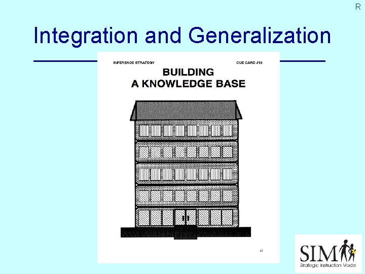 R Integration and Generalization 