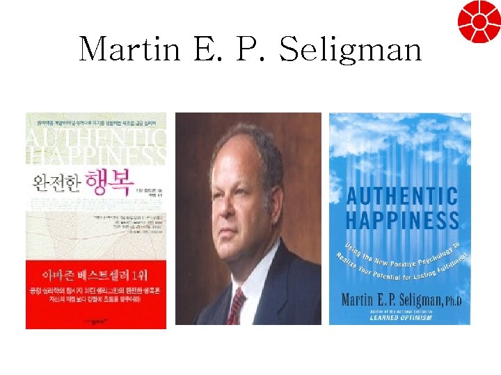 Martin E. P. Seligman 