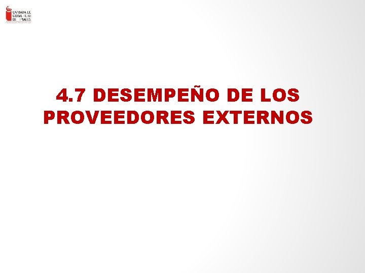 ENLACE – Consultores en Gestión Empresa rial Ltda. - 82 4. 7 DESEMPEÑO DE