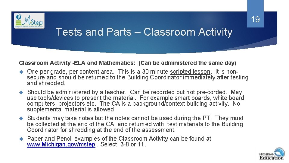 19 Tests and Parts – Classroom Activity -ELA and Mathematics: (Can be administered the