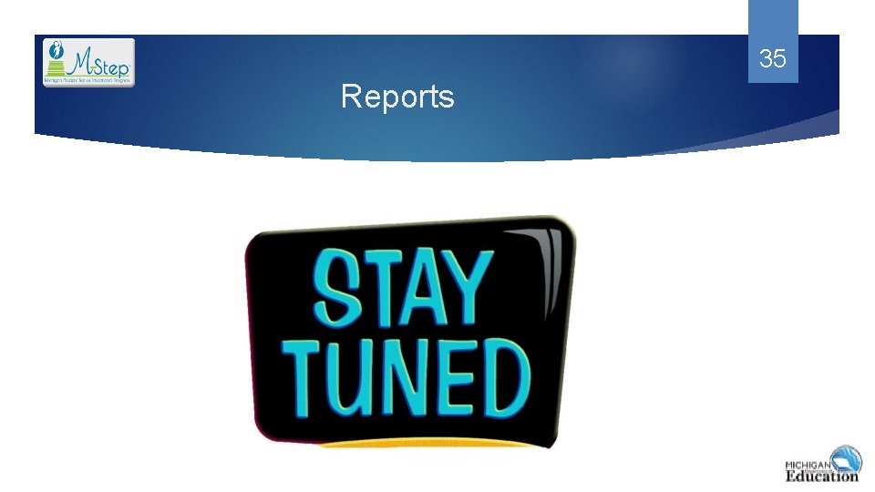 35 Reports 