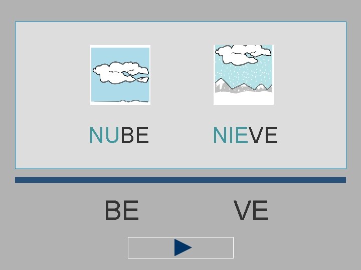 NUBE NIEVE BE VE 
