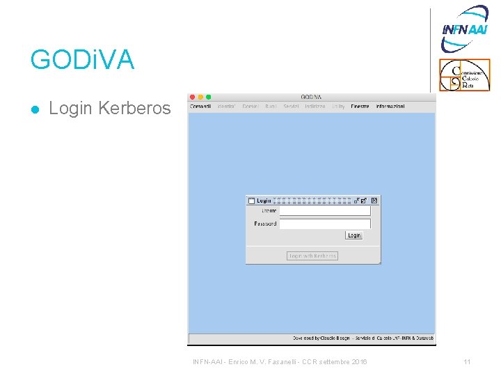 GODi. VA l Login Kerberos INFN-AAI - Enrico M. V. Fasanelli - CCR settembre