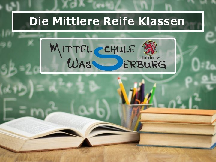 Die Mittlere Reife Klassen 