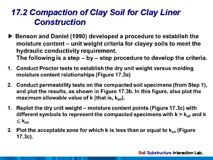 17. 2 Compaction of Clay Soil for Clay Liner Construction Soil Substructure Interaction Lab.