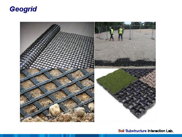 Geogrid Soil Substructure Interaction Lab. 
