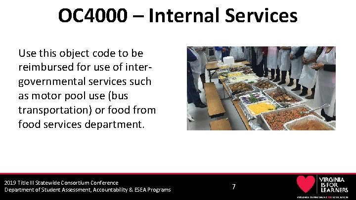 OC 4000 – Internal Services Use this object code to be reimbursed for use