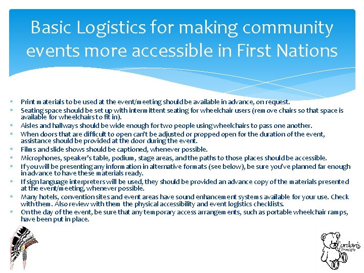 Basic Logistics for making community events more accessible in First Nations Print materials to