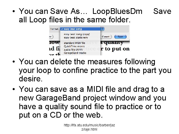  • You can Save As… Loop. Blues. Dm all Loop files in the