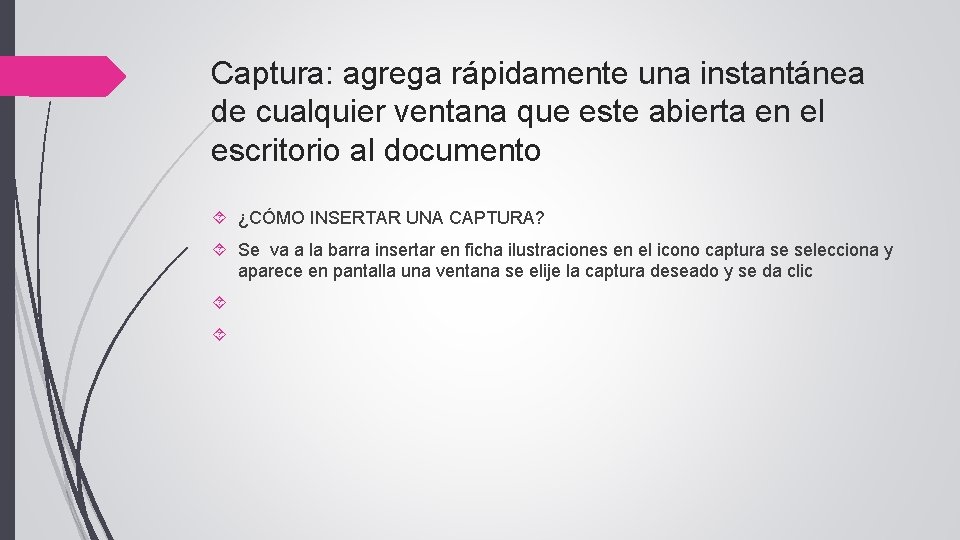 Captura: agrega rápidamente una instantánea de cualquier ventana que este abierta en el escritorio