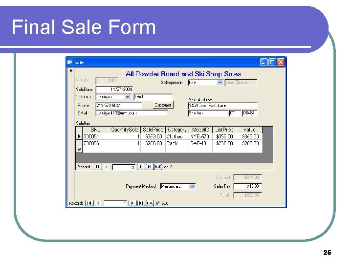 Final Sale Form 25 