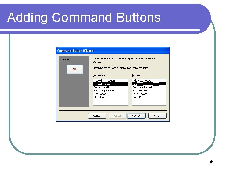 Adding Command Buttons 9 