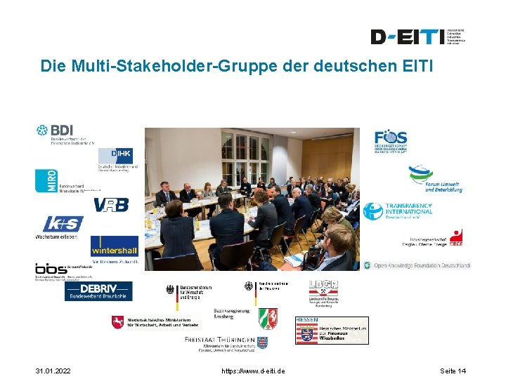 Die Multi-Stakeholder-Gruppe der deutschen EITI 31. 01. 2022 https: //www. d-eiti. de Seite 14