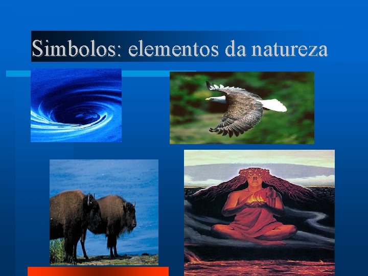 Simbolos: elementos da natureza 