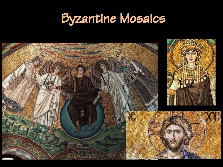 Byzantine Mosaics 