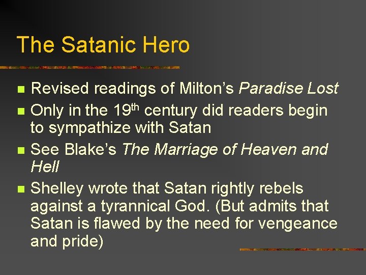 The Satanic Hero n n Revised readings of Milton’s Paradise Lost Only in the