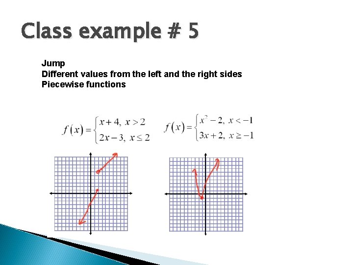 Class example # 5 Jump Different values from the left and the right sides