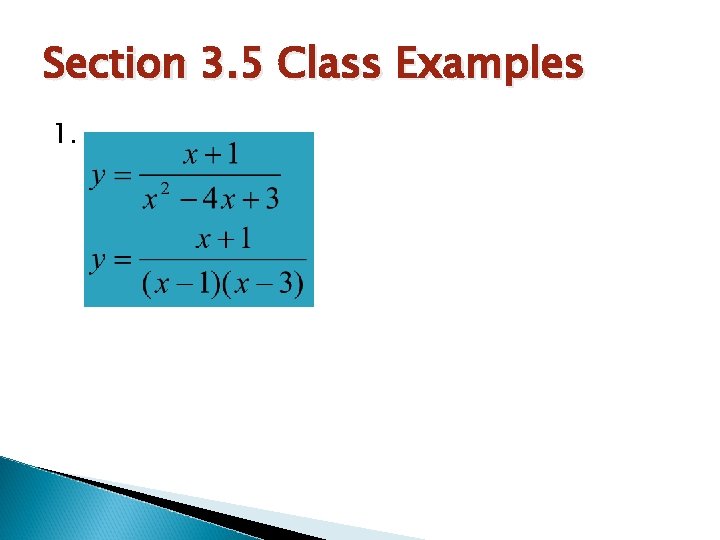 Section 3. 5 Class Examples 1. 