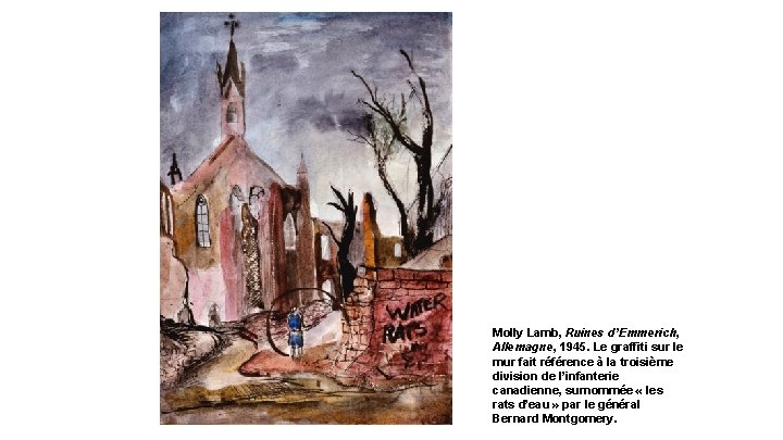 Molly Lamb, Ruines d’Emmerich, Allemagne, 1945. Le graffiti sur le mur fait référence à