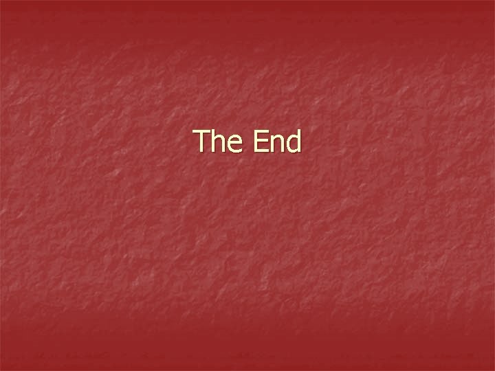 The End 