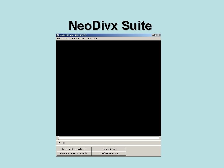 Neo. Divx Suite 