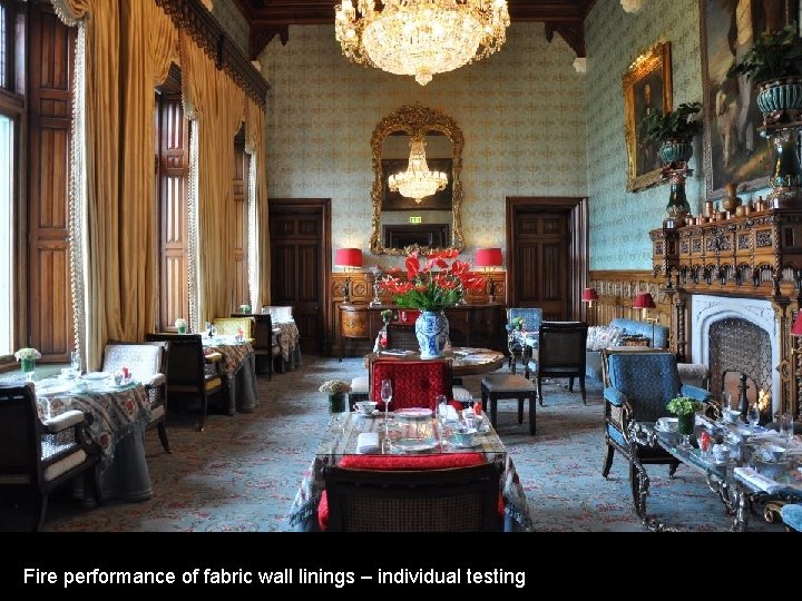 Fire performance of fabric wall linings – individual testing 