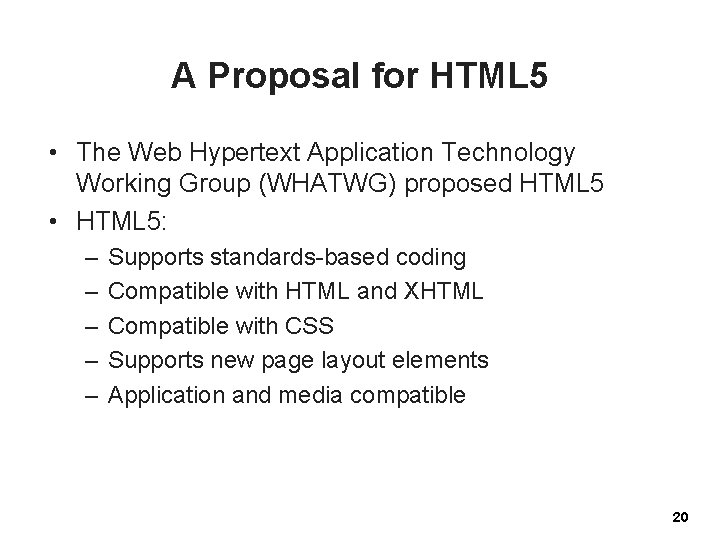 A Proposal for HTML 5 • The Web Hypertext Application Technology Working Group (WHATWG)