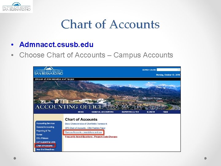 Chart of Accounts • Admnacct. csusb. edu • Choose Chart of Accounts – Campus