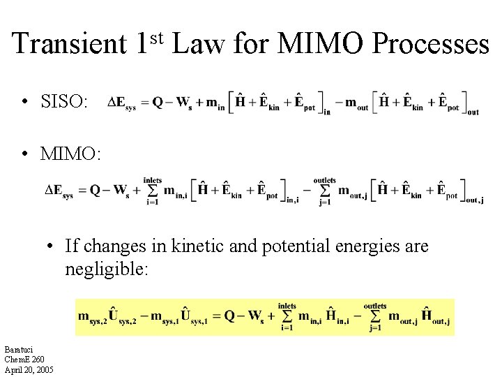 Transient st 1 Law for MIMO Processes • SISO: • MIMO: • If changes Transient st 1 Law for MIMO Processes • SISO: • MIMO: • If changes
