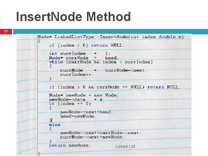 Insert. Node Method 17 Linked List 