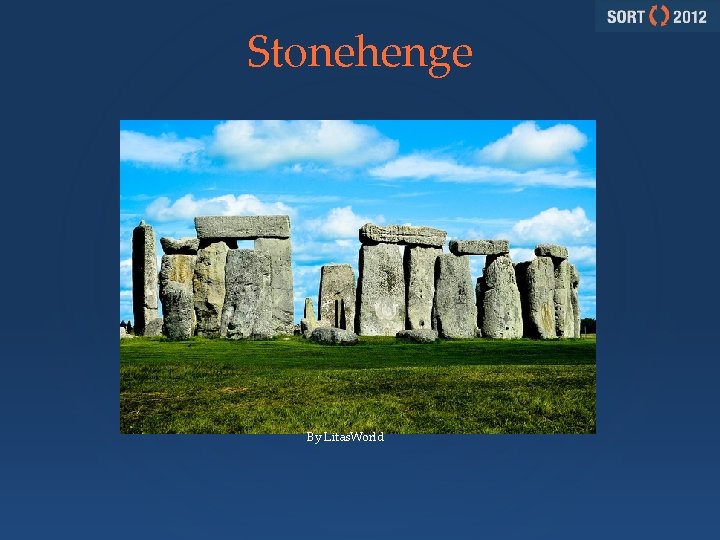 Stonehenge By Litas. World 